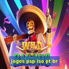 jogos psp iso pt br